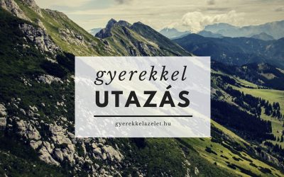 Gyerekkel utazás